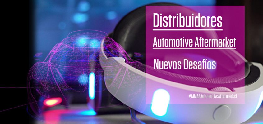 Distribuidores Automotive Aftermarket: Nuevos Desafíos